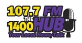 107.7 FM &amp; 1400 The Hub