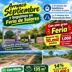 🏡🎁 FERIA DE SOLARES 🎁 DESCUENTO DE 135,000 PESOS 🎁🏡