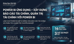 Power BI Ứng Dụng - Xây Dựng Báo Cáo Tài Chính, Quản Trị Tài Chính Với Power BI