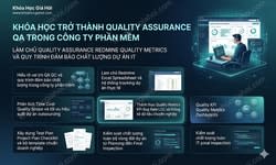 Khóa Học Trở Thành Quality Assurance (QA) Trong Công Ty Phần Mềm