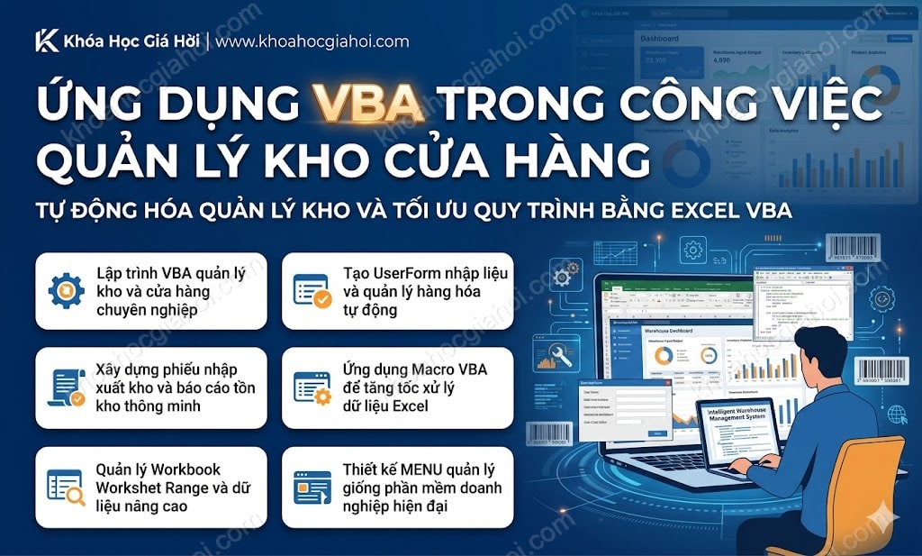 Khóa học Ứng dụng VBA trong công việc quản lý kho cửa hàng