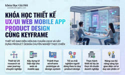 Khóa Học Thiết Kế UX/UI Web Mobile App Product Design Cùng Keyframe