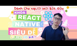 Khóa Học React Native Ultimate - Phát Triển Ứng Dụng Mobile Cùng Hoidanit
