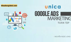 Google Ads Marketing Toàn Tập