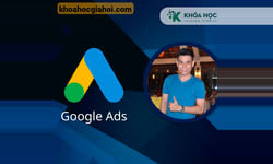 5 Ngày Thực Chiến Quảng Cáo Google Ads
