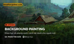 Khoá Học Vẽ Background Cơ Bản – Digital Painting Cho Người Mới Cùng Digiart Academy