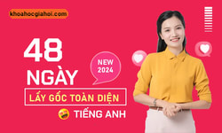 Khóa Học 48 Ngày Lấy Gốc Tiếng Anh Toàn Diện Cùng Cô Mai Phương