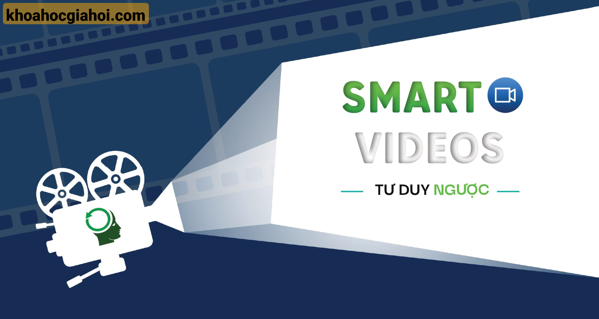 Khóa Học Smart Video Cùng Tạ Công Tuyển