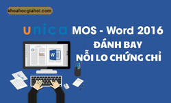 Khóa Học Mos Word 2016 - Đánh Bay Nỗi Lo Chứng Chỉ