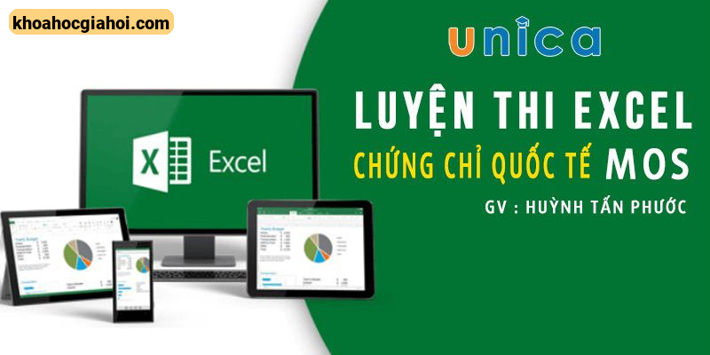 Khóa Học Luyện Thi Excel - Chứng Chỉ Quốc Tế Mos