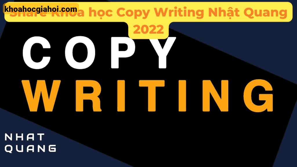 Khóa Học Copy Writing Nhật Quang