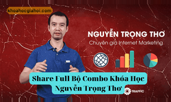 Bộ Combo Khóa Học Nguyễn Trọng Thơ
