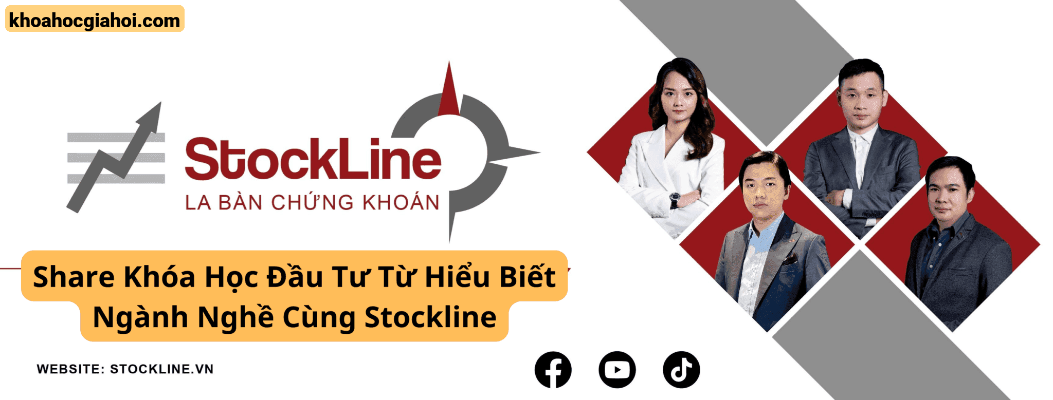 Khóa Học Đầu Tư Từ Hiểu Biết Ngành Nghề Cùng Stockline