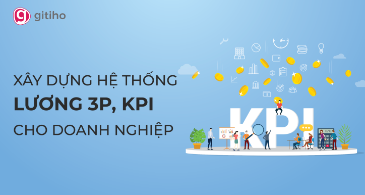 Khóa Học Xây Dựng Lương 3p, Kpi Cho Doanh Nghiệp