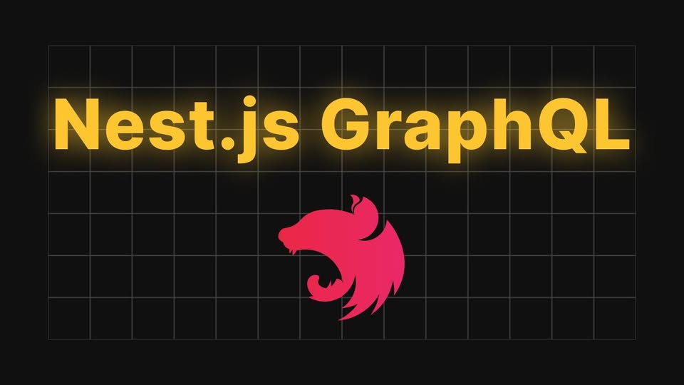 Khóa Học Nest.js Graphql Cùng Dư Thanh Được