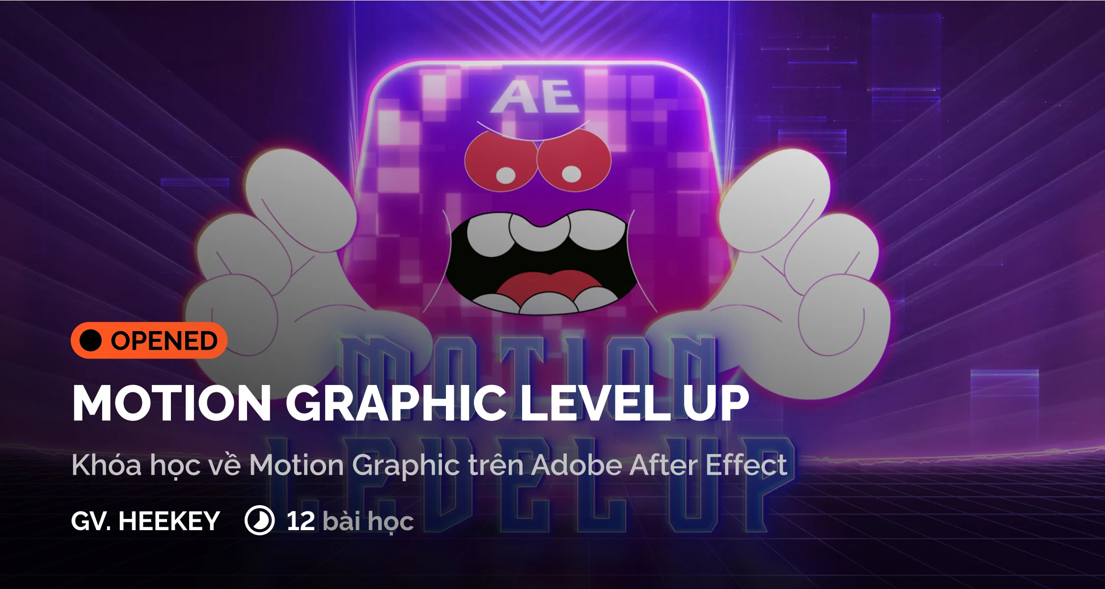 Khóa Học Motion Graphic 2d: Level Up Cùng Digiart Academy