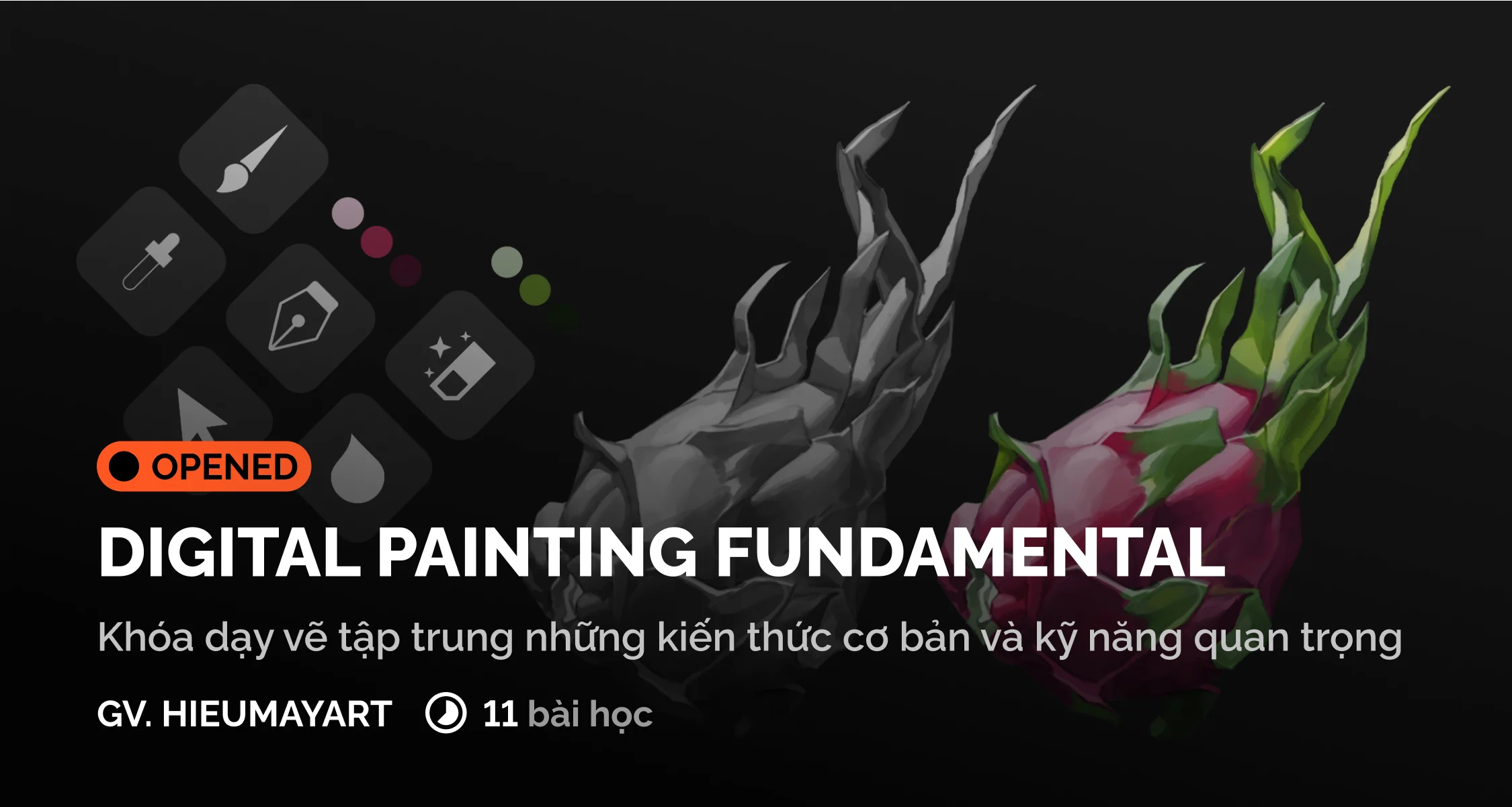Khóa Học Digital Painting Fundamental Cùng Digiart Academy