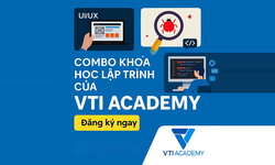 Combo 3 Khóa Học It Cho Người Mới – Tester, Fullstack Java, Business Analyst Cùng Vti Academy
