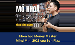 Khóa Học Money Master Mind 2025 Sơn Piaz – Bắt Đầu Hành Trình Kiếm $1,000 Đầu Tiên Với Affiliate X Ai Với Lộ Trình Rõ Ràng, Ra Tiền Ngay