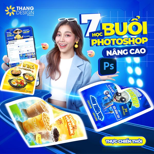 Khoá Học Photoshop Thực Chiến Từ Cơ Bản Đến Nâng Cao – Dạy Kèm Ai 2025 Cùng Thắng Design