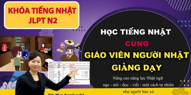 Khóa Học Tiếng Nhật Online Khóa N2