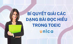 Khóa Học Bí Quyết Giải Các Dạng Bài Đọc Hiểu Trong Toeic