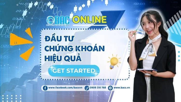 Khóa Học Đầu Tư Chứng Khoán Hiệu Quả