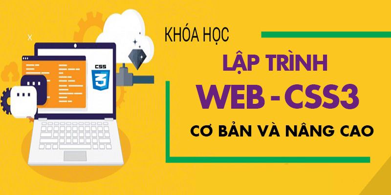 Khóa Học Css 3 Cho Người Mới Bắt Đầu