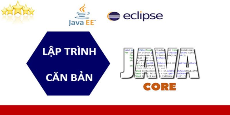 Khóa Học Lập Trình Java Core Căn Bản
