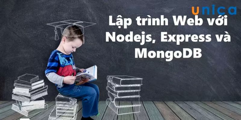 Khóa Học Lập Trình Web Với Nodejs, Express, Mongodb