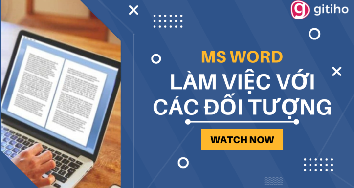 Khóa học MS Word: Làm việc với các đối tượng