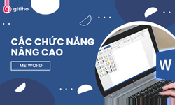 Khóa học MS Word: Các chức năng nâng cao