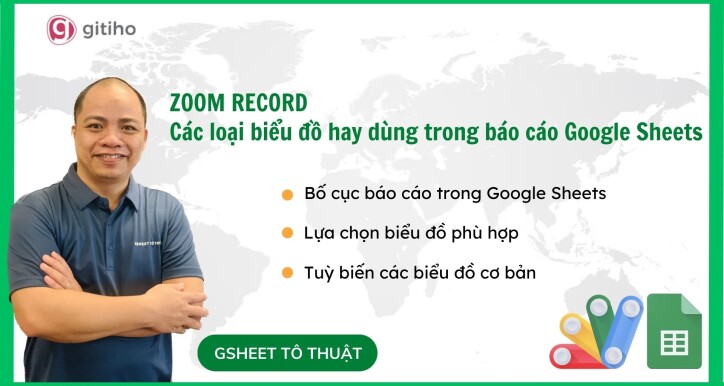 Khóa học Từng bước dựng các biểu đồ cơ bản trong báo cáo Google Sheets
