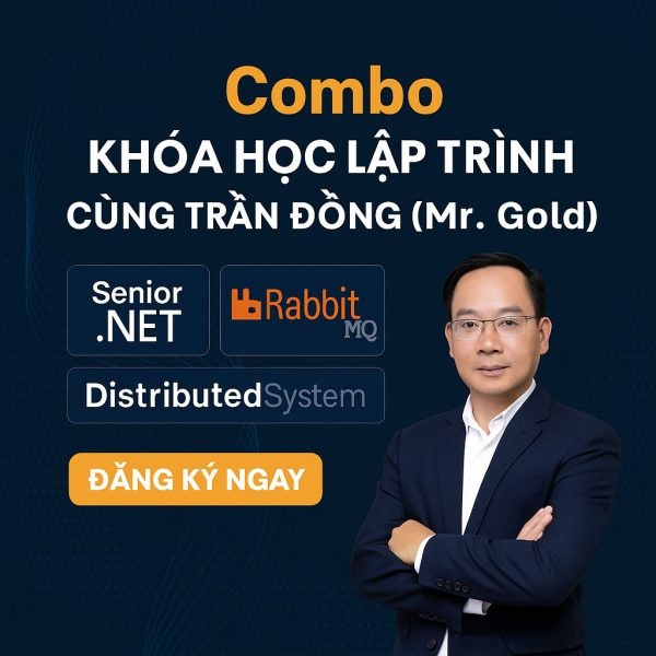 Combo 3 Khóa Học Trần Đồng Mr.Gold Master .net, Rabbitmq & Hệ Thống Phân Tán