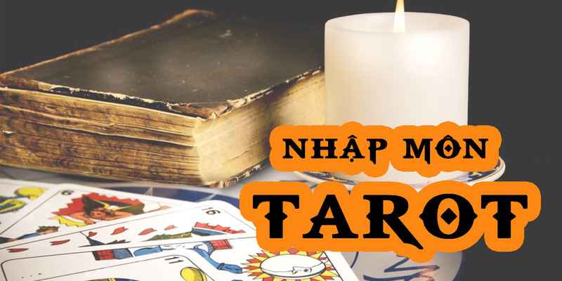 Khóa Học Nhập Môn Tarot