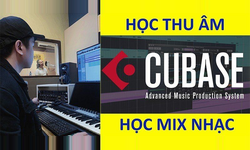 Khóa Học Thu Âm – Học Mix Nhạc – Phần Mềm Cubase
