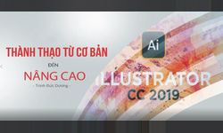 Khóa Học Adobe Illustrator Cc 2019 - Thành Thạo Từ Cơ Bản Đến Nâng Cao