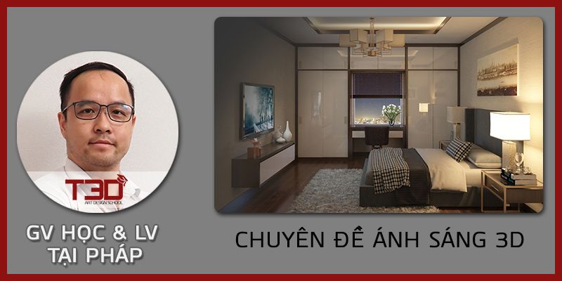 Khóa Học Chuyên Đề Ánh Sáng Render 3d