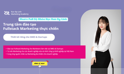 Combo 3 Khóa Học Marketing Fullstack Cùng Run By Linh Academy