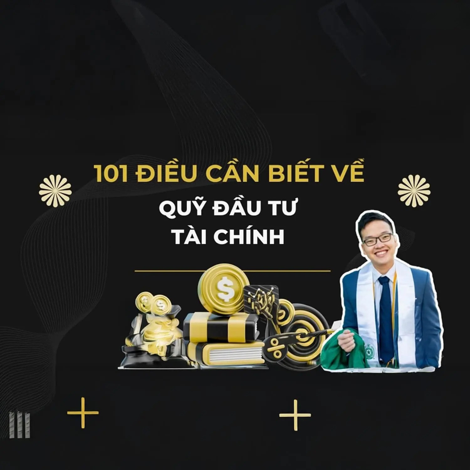 Khóa Học 101 Điều Cần Biết Về Quỹ Đầu Tư Tài Chính 2025 – Thành Công TC