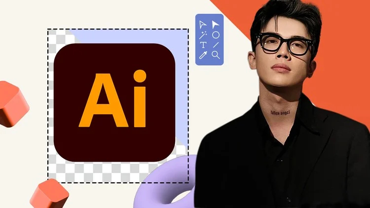 Khóa Học Adobe Illustrator (thiết Kế Đồ Hoạ Cho Người Mới Bắt Đầu)