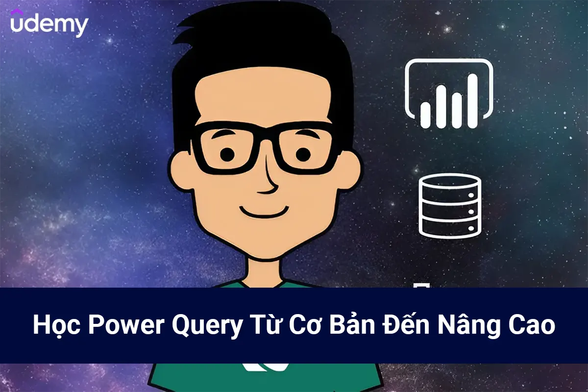Khóa Học Power Query Từ Cơ Bản Đến Nâng Cao – Gv. Trương Thế Vinh Gbe