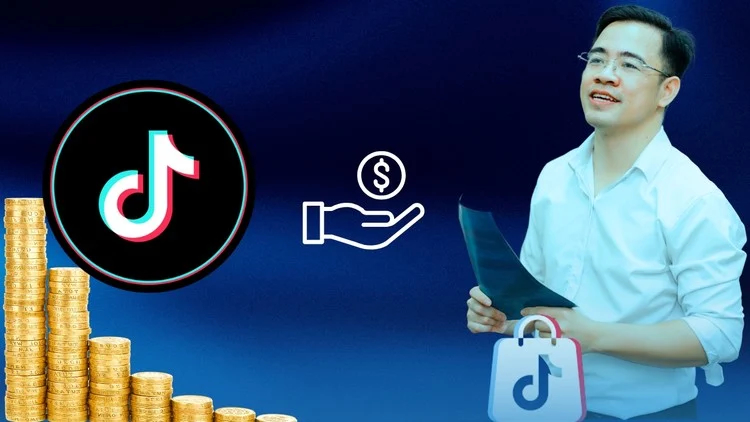Khóa Học Affiliate Tiktok – Tiếp Thị Liên Kết Trên Tiktok