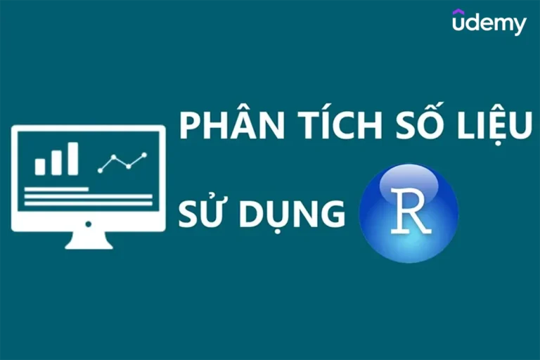 Khóa Học Phân Tích Và Xử Lý Dữ Liệu Với Phần Mềm R