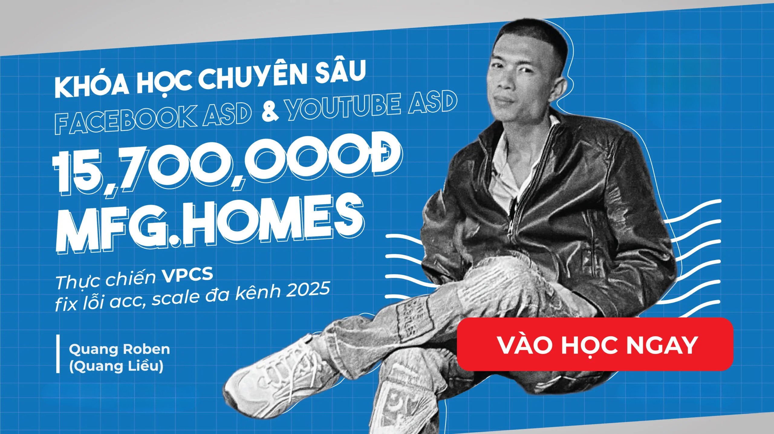 Combo 8 Khóa Học Facebook Ads Và Youtube Ads Chuyên Sâu Cùng MFG.HOMES