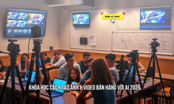Khóa Học Cách Tạo Ảnh & Video Bán Hàng Với AI 2025