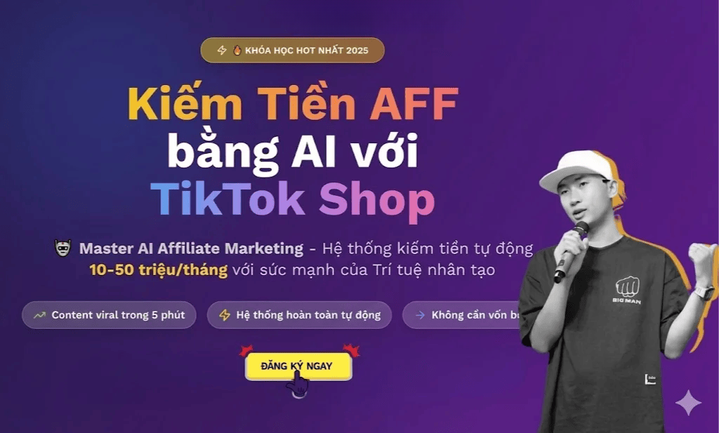 Khóa Học Kiếm Tiền AFF Bằng AI Với TikTok Shop Cùng Phan Đức Nho