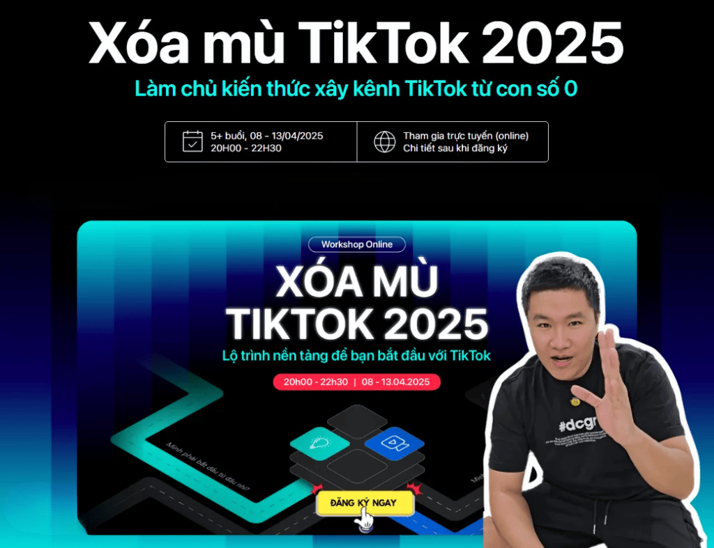 Khóa Học Xóa Mù TikTok 2025 Cùng Duy Muối