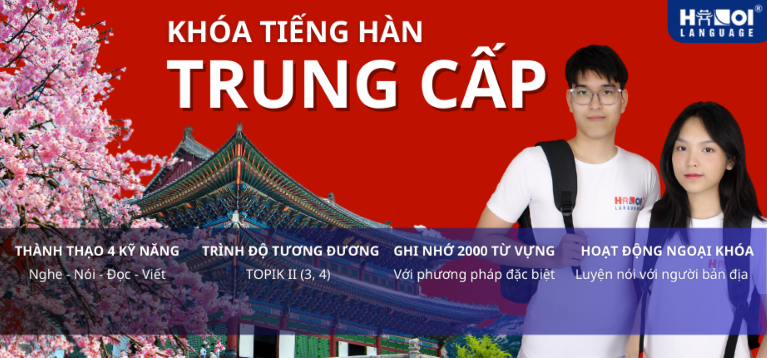 Khóa Học Tiếng Hàn Trung Cấp 3 - 4 Chinh Phục Topik Cùng Cô Thu Huế