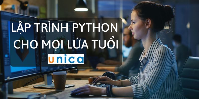 Khóa Học Lập Trình Python Cho Mọi Lứa Tuổi